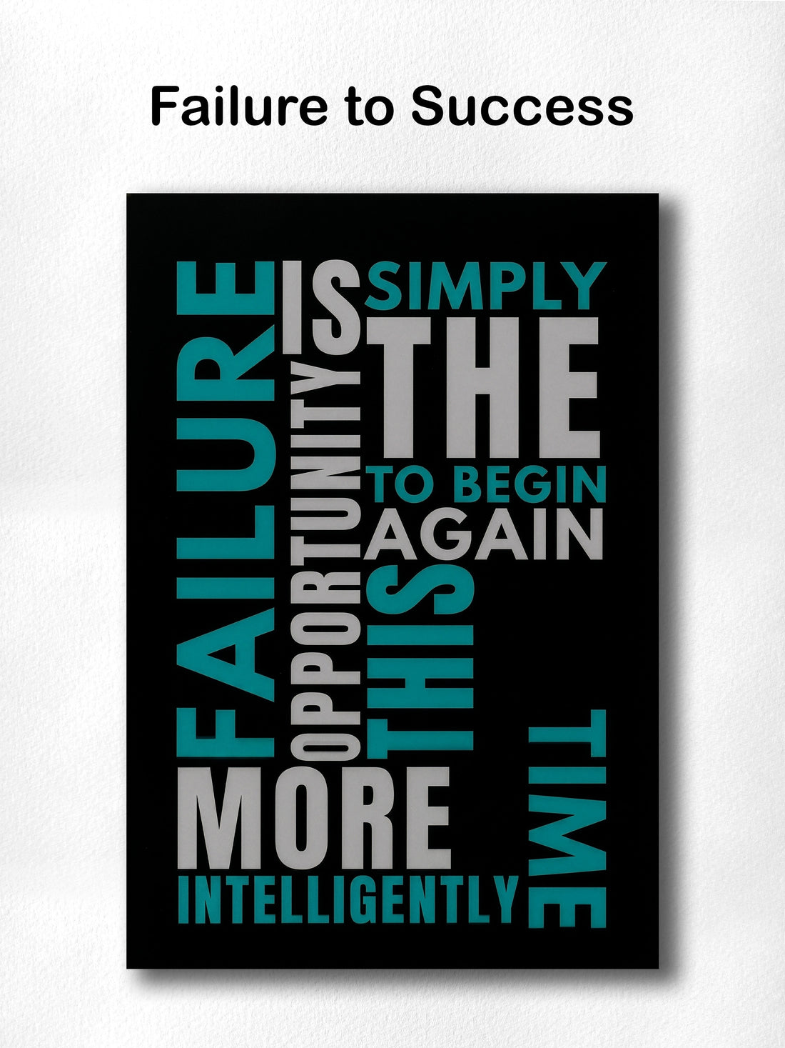 Failure to Success