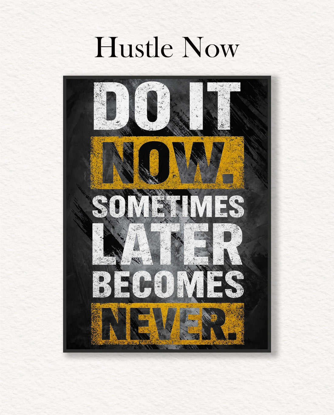 Hustle Now