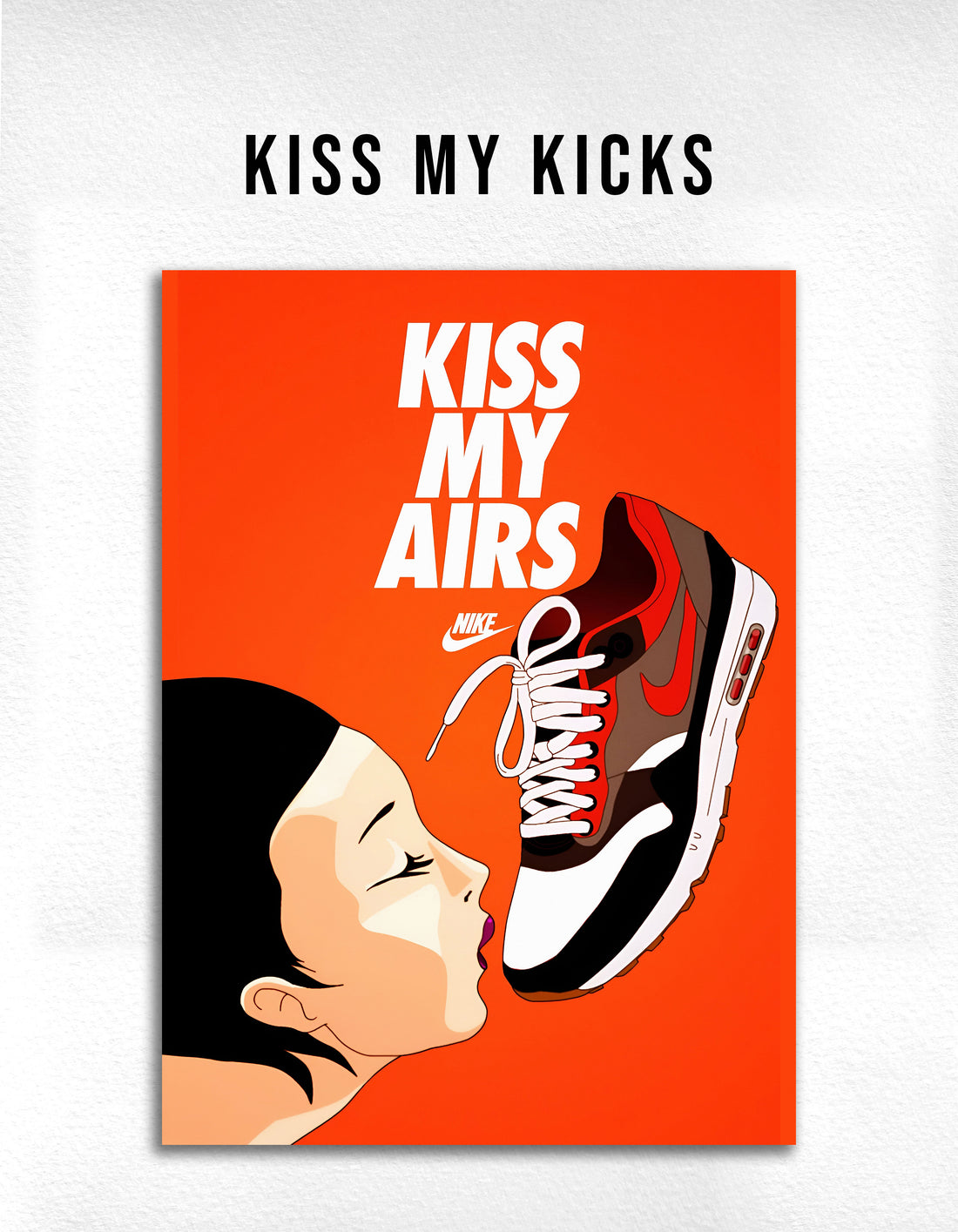 Kiss My Kicks