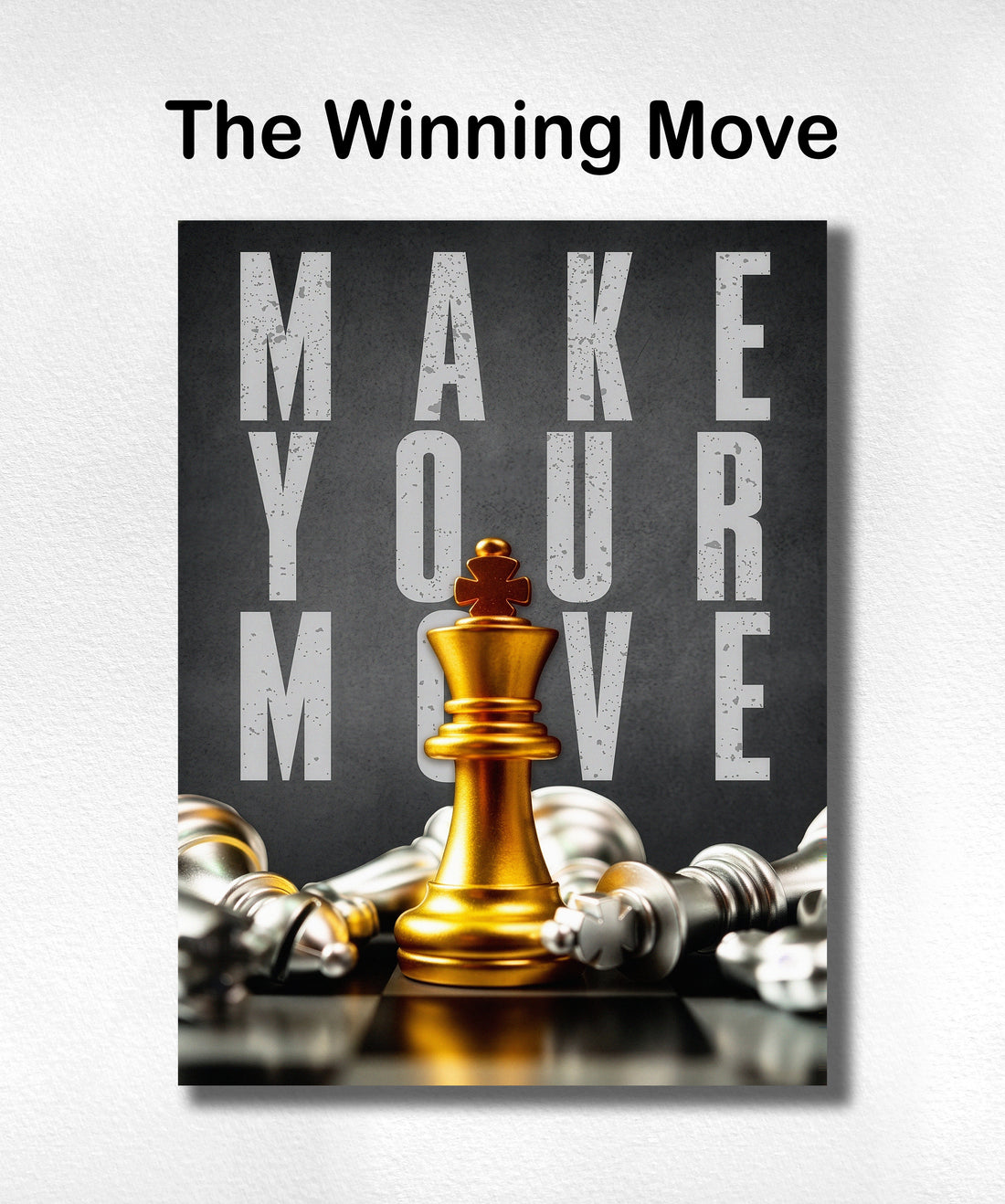 The Winning Move