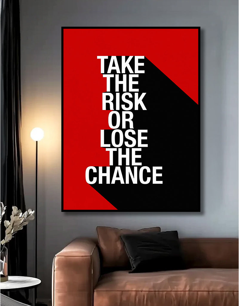 Take the Risk