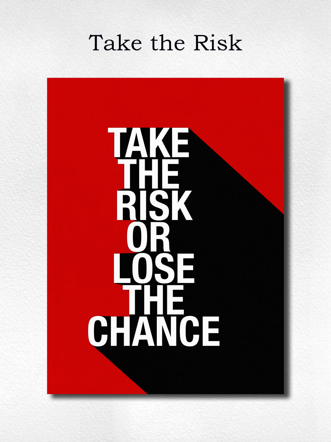Take the Risk